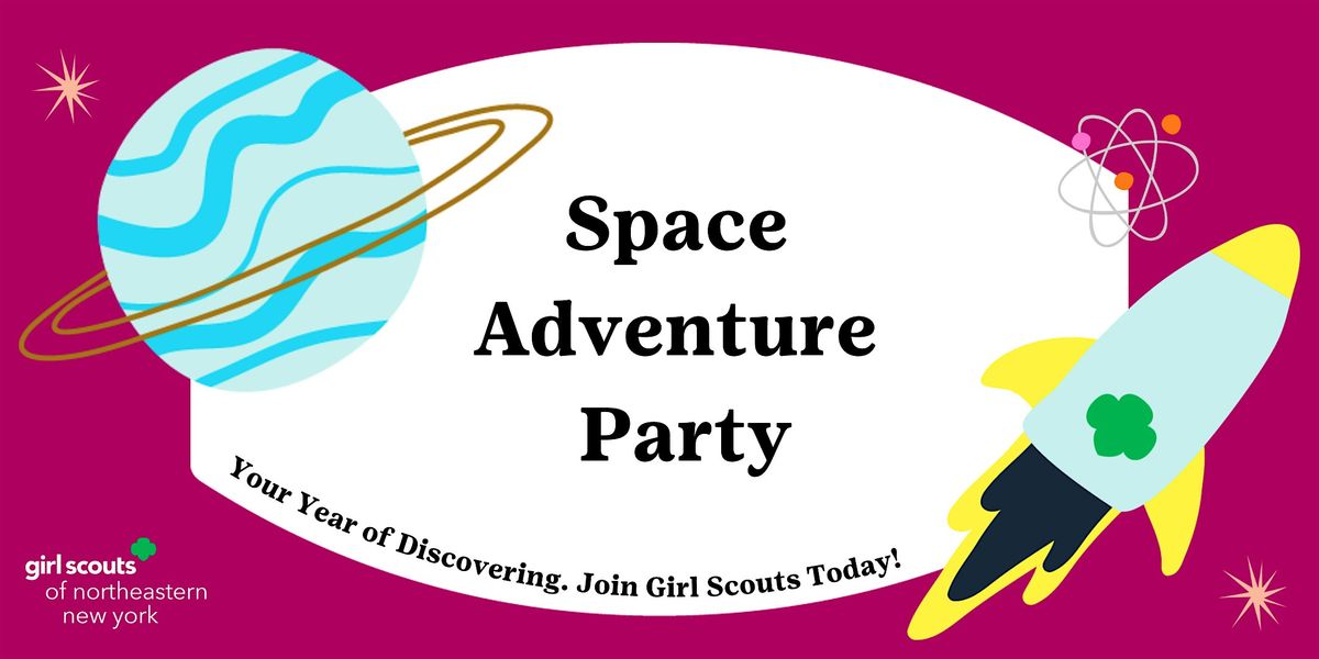 Girl Scouts Space Adventure Party at Lansingburgh Branch Library!