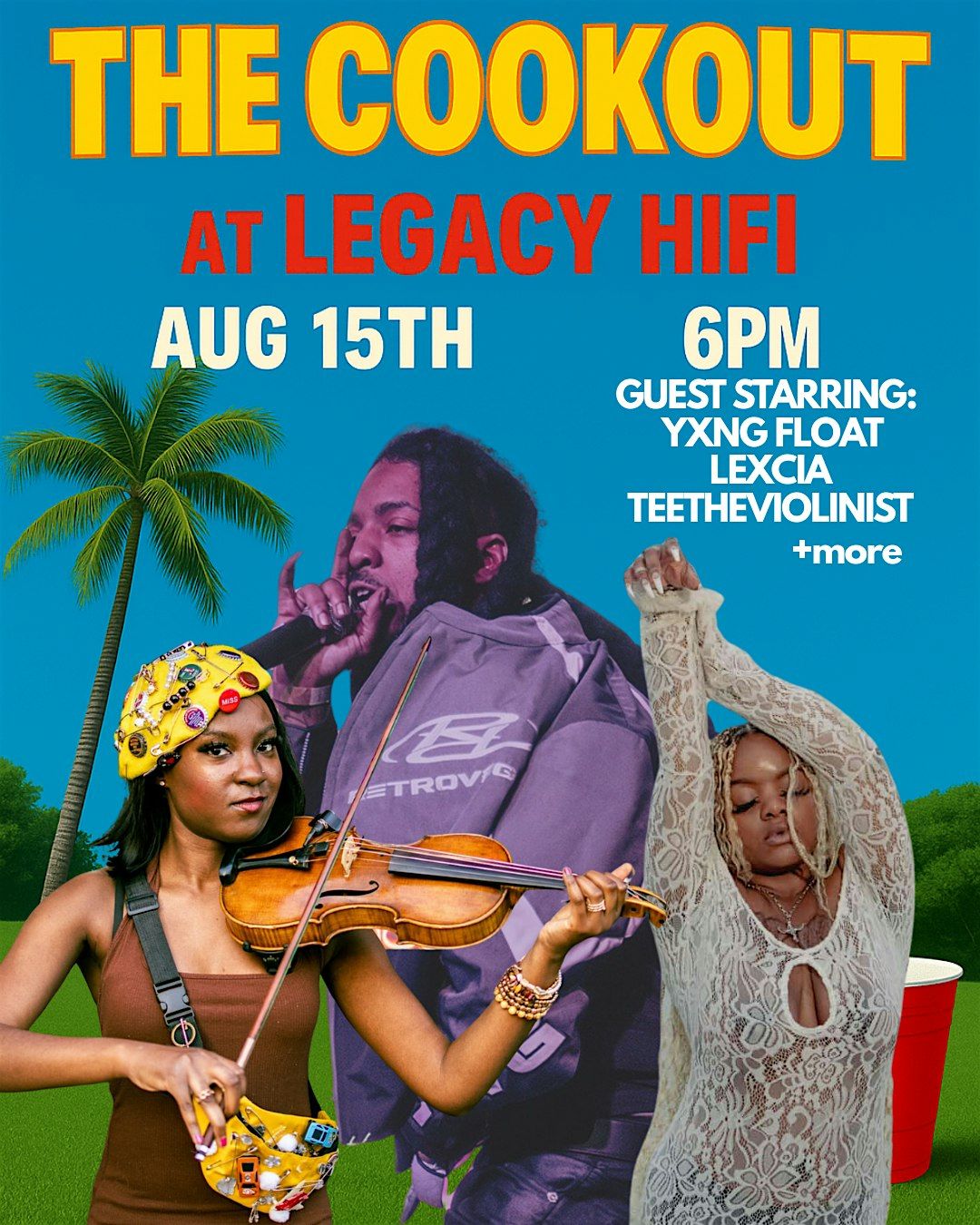 The Cookout at Legacy Hifi