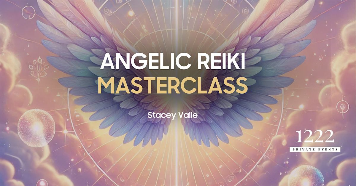 Angelic Reiki Masterclass: A Gateway to Divine Healing