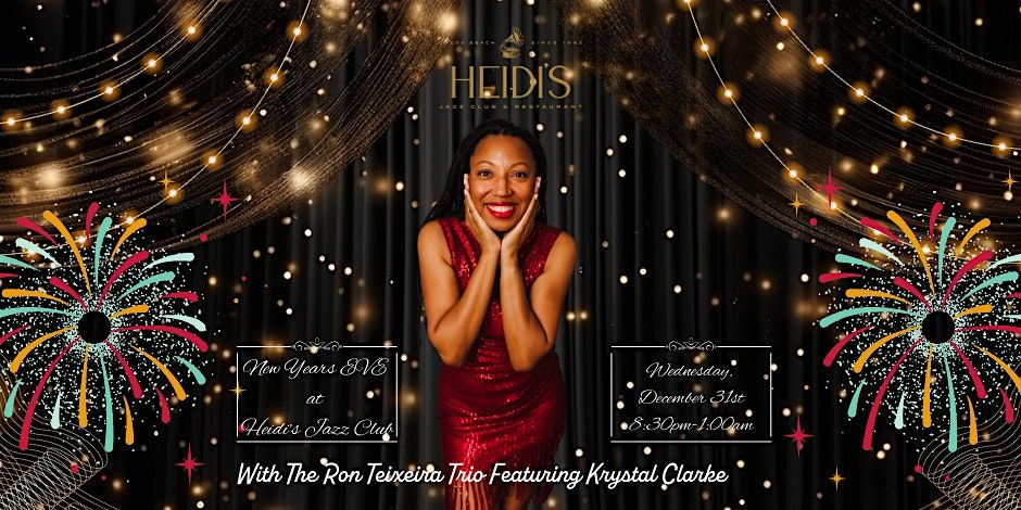 NEW YEARS EVE with the Ron Teixeira Trio Featuring Krystal Clarke