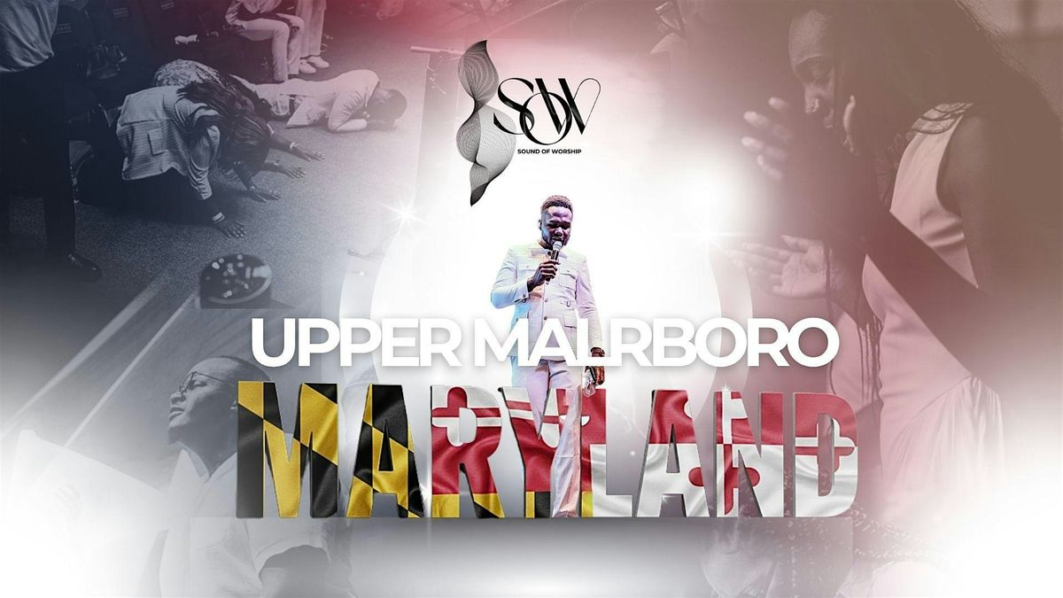 Sound of Worship | Upper Marlboro