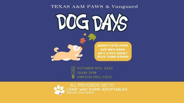 Dog Days with TAMU PAWS