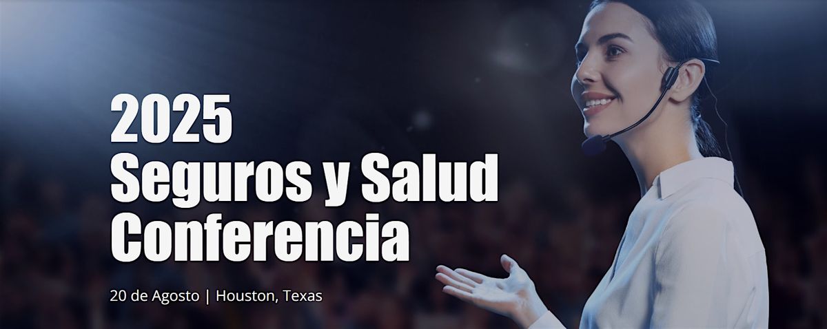Seguros y Salud Conference 2025