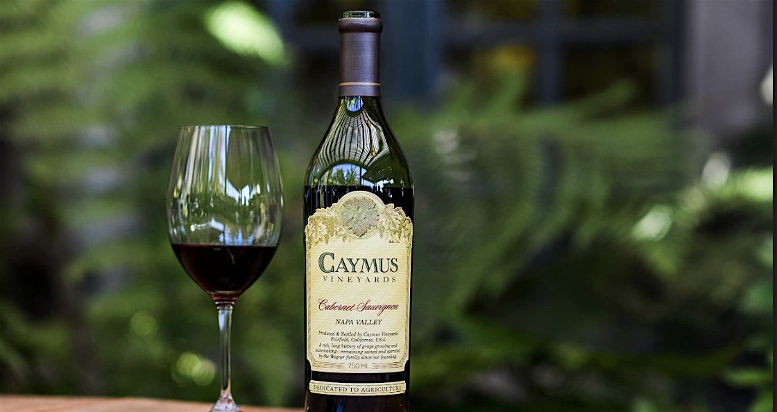 Caymus Wine Dinner