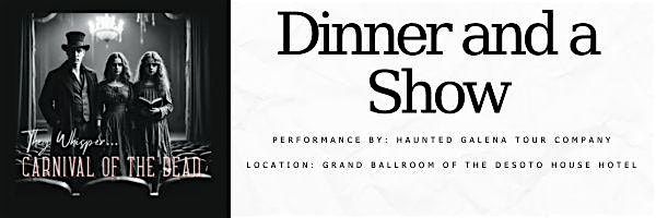 They Whisper-Carnival of the Dead Dinner and a Show