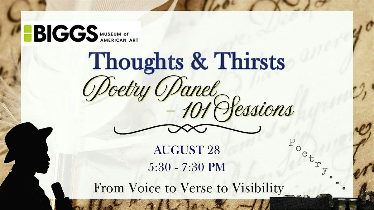 Thoughts & Thirsts: Poetry Panel 101 Session