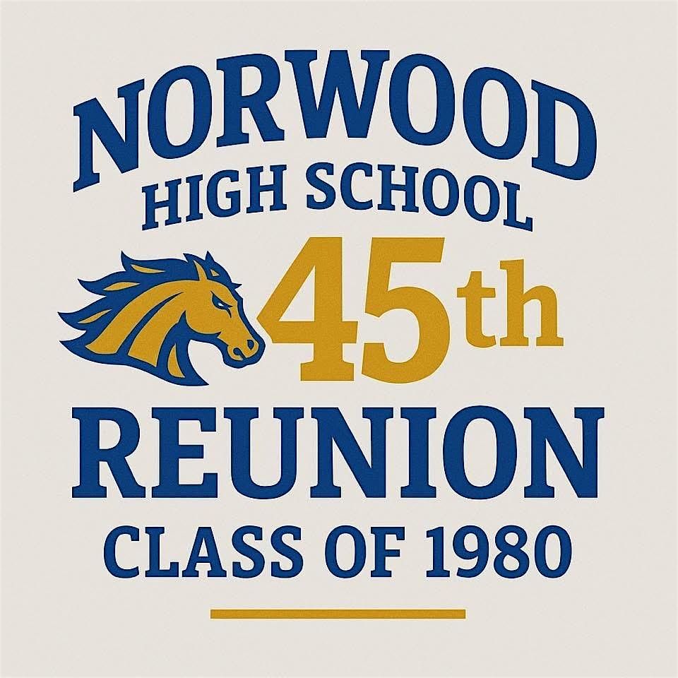 Norwood High School Class of 1980 45th Reunion