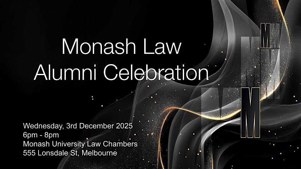 Monash Law Alumni Celebration