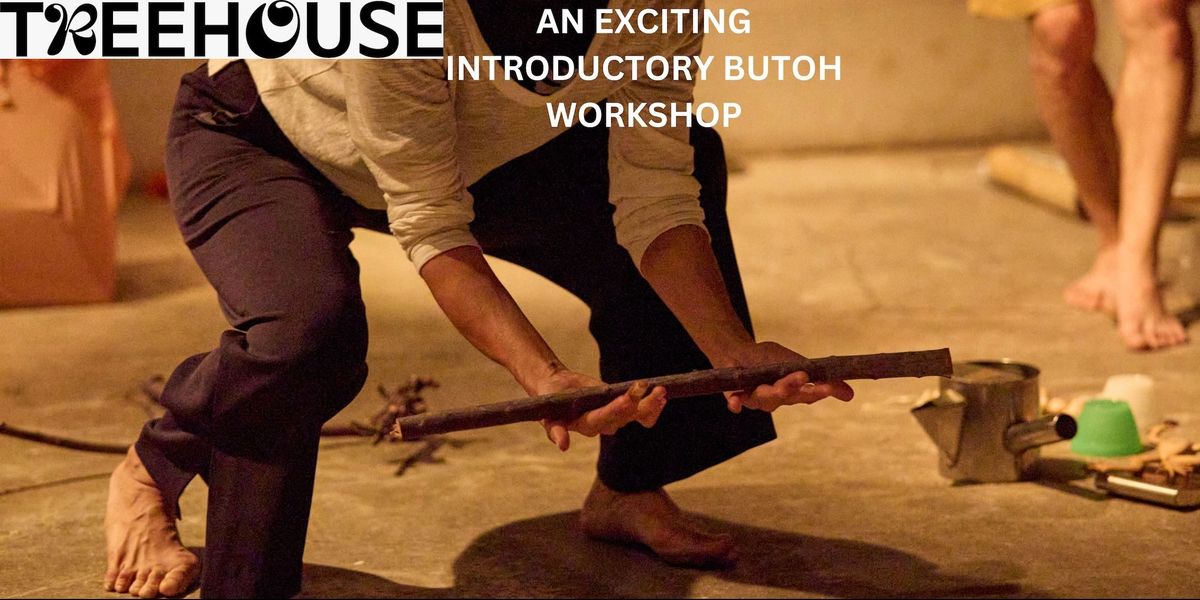 Butoh Workshop - Introductory