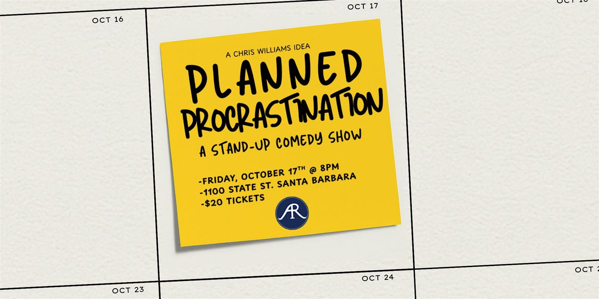 Planned Procrastination