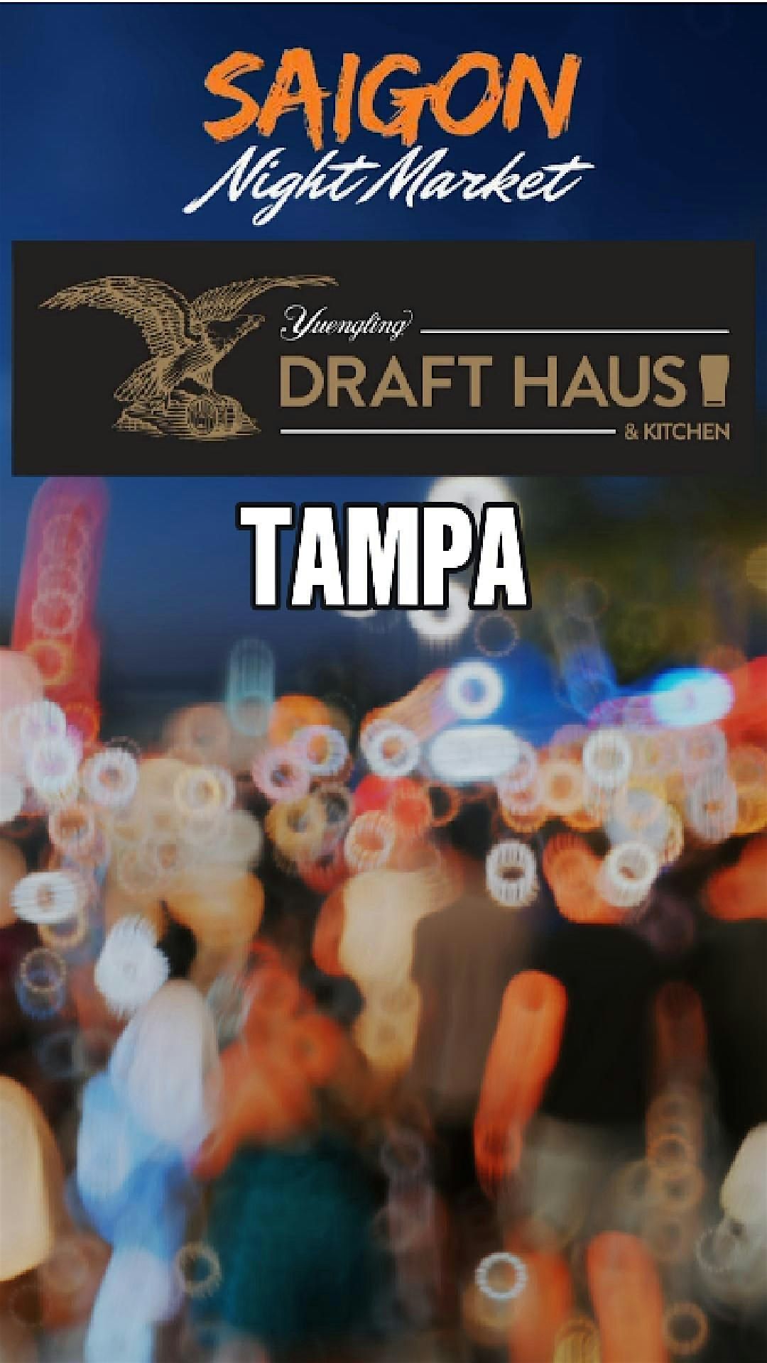 \u2728End of Summer Jam! Tampa! Saigon Night Market x Yuengling