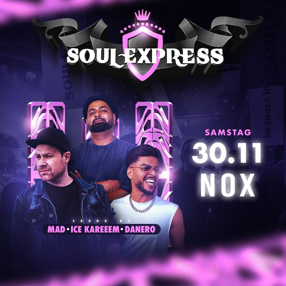 Soul Express I Sa 30.11 I Nox