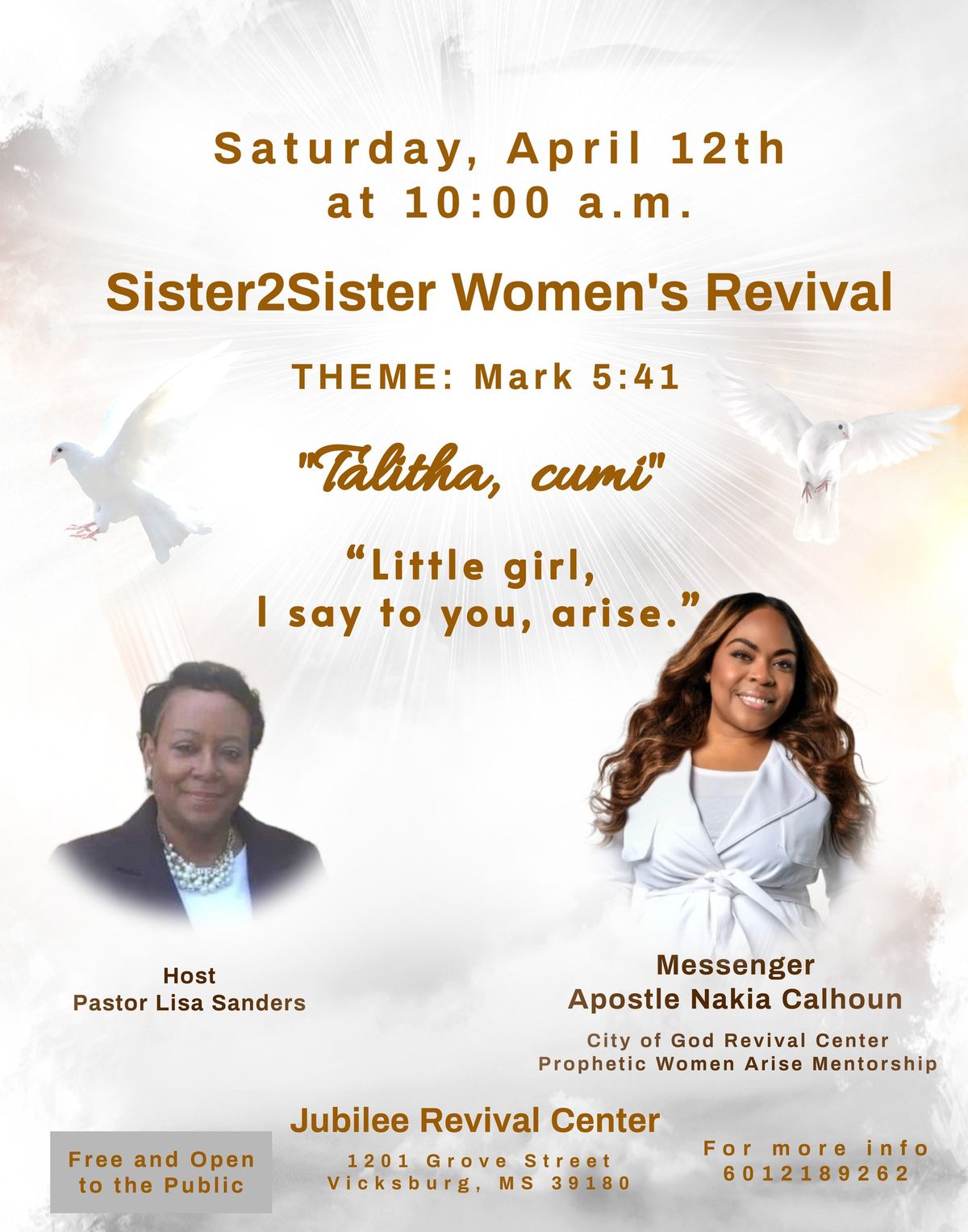 Sister2Sister Women's Revival - Talitha Cuma, I say to you, little girl arise!