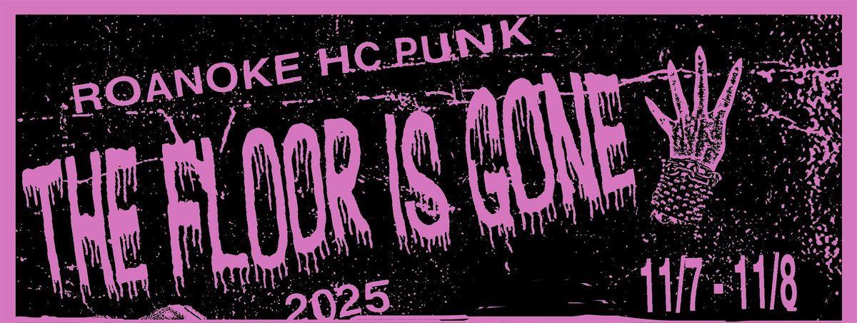 THE FLOOR IS GONE 2025