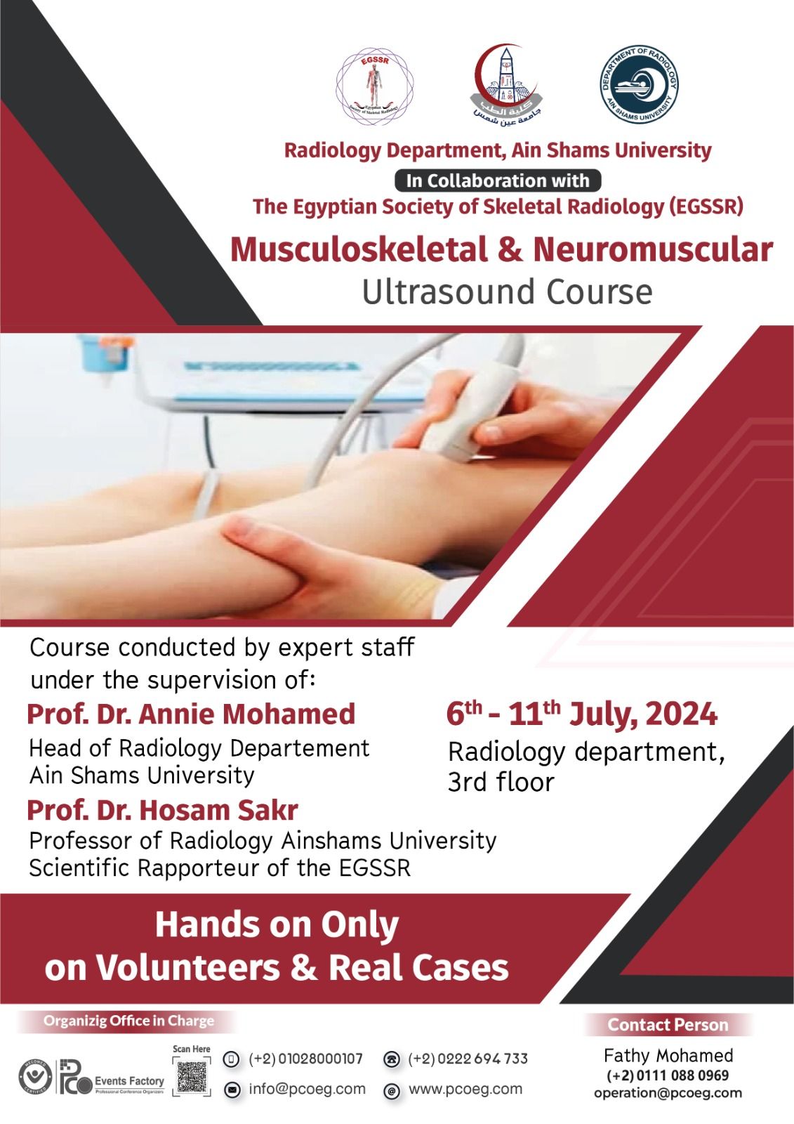 Musculoskeletal Ultrasound Course \u2018Hands on only On Volunteers & Real Cases\u2019