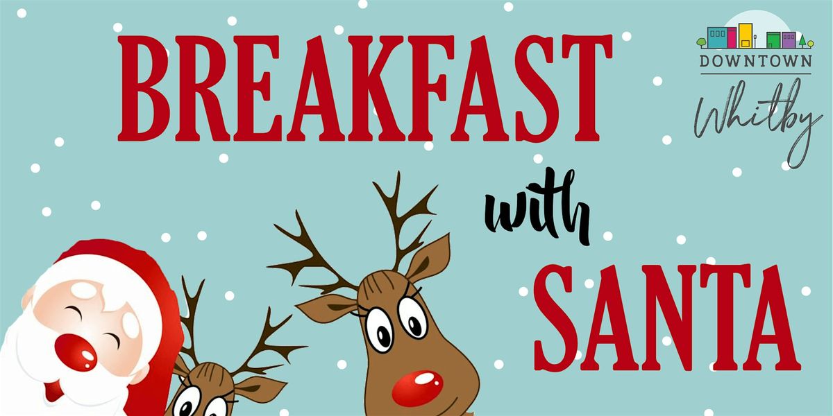 Breakfast with Santa  - Hosted by The Bull Pub & Grill Whitby