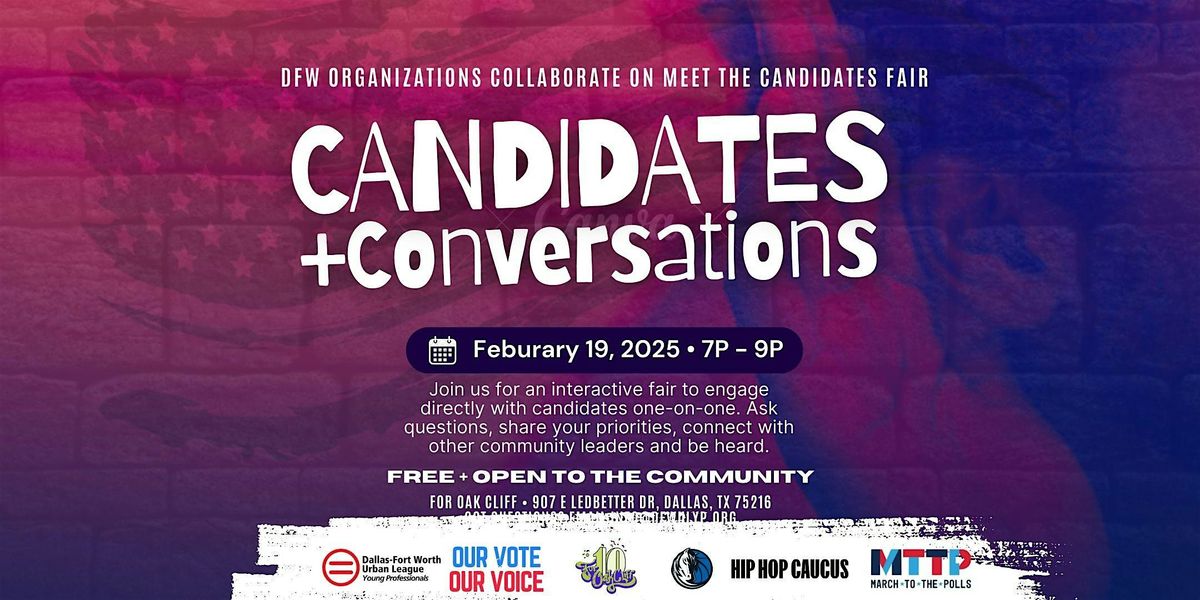 Candidates & Conversations