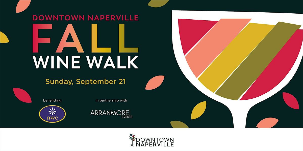 Downtown Naperville Fall Wine Walk