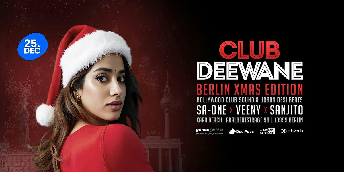 Bollywood Party: Club Deewane (X-MAS Edition)