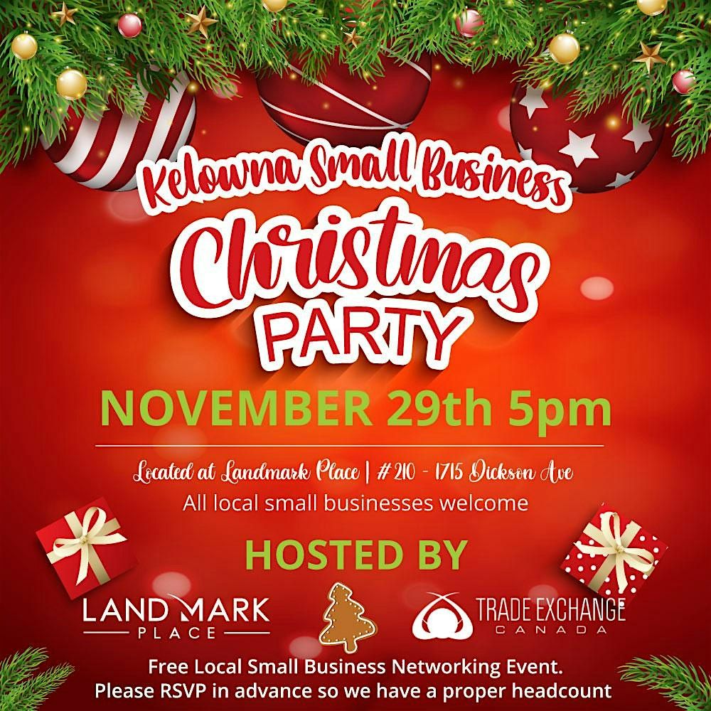 Kelowna Small Business Christmas Party!