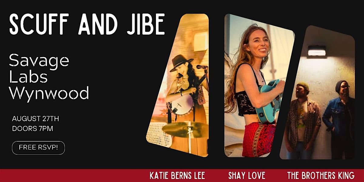 SCUFF AND JIBE BY SHAY LOVE