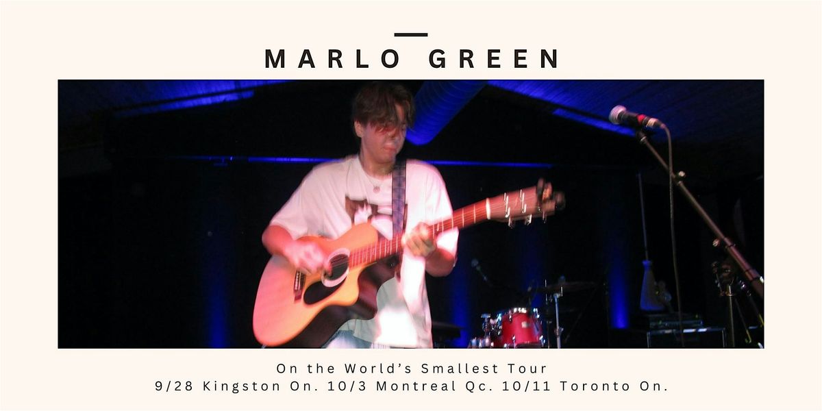 Marlo Green, Live in Toronto at the Burdock Music Hall