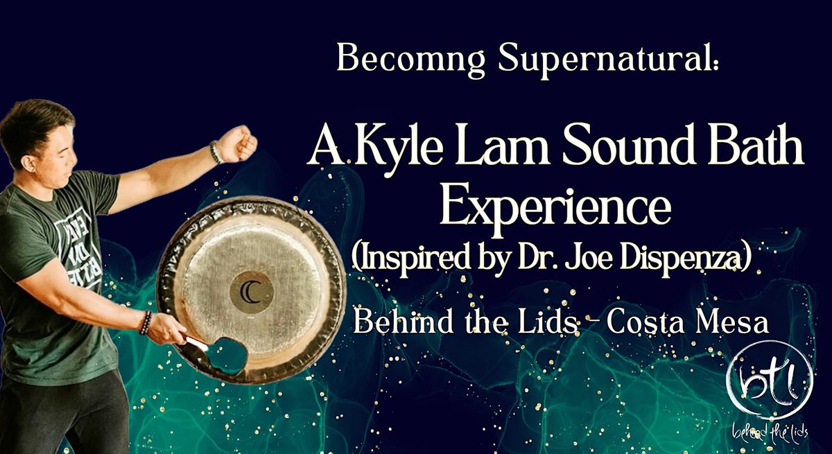 Becoming Supernatural: A Soundbath Experience (Inspired by Dr Joe Dispenza)