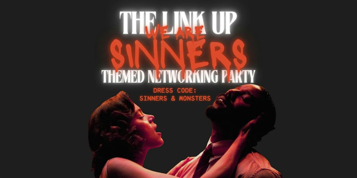 The Link Up: Themed Networking Party \ufe0f
