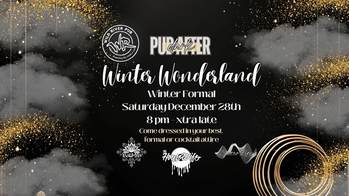 Pub After Dark "Winter Wonderland"