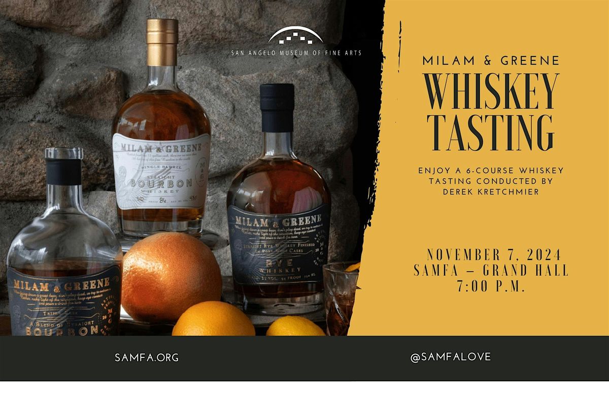 Milam & Greene Whiskey Tasting