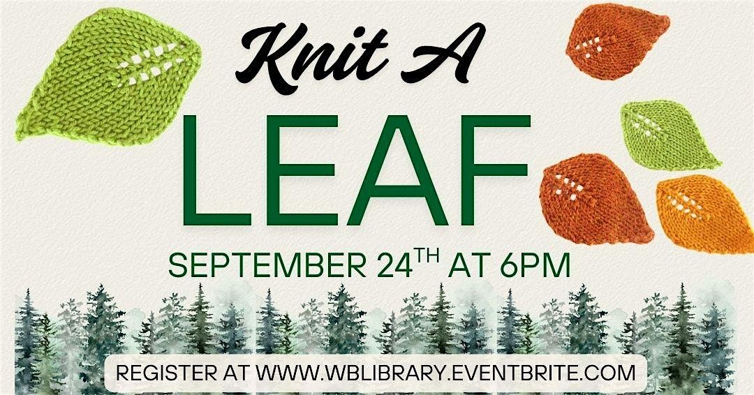 DIY Wednesday-Knit a Leaf( 14+Program)