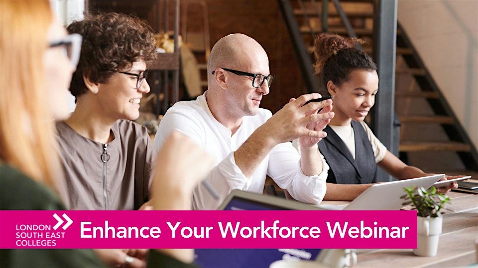 Enhance Your Workforce Webinar