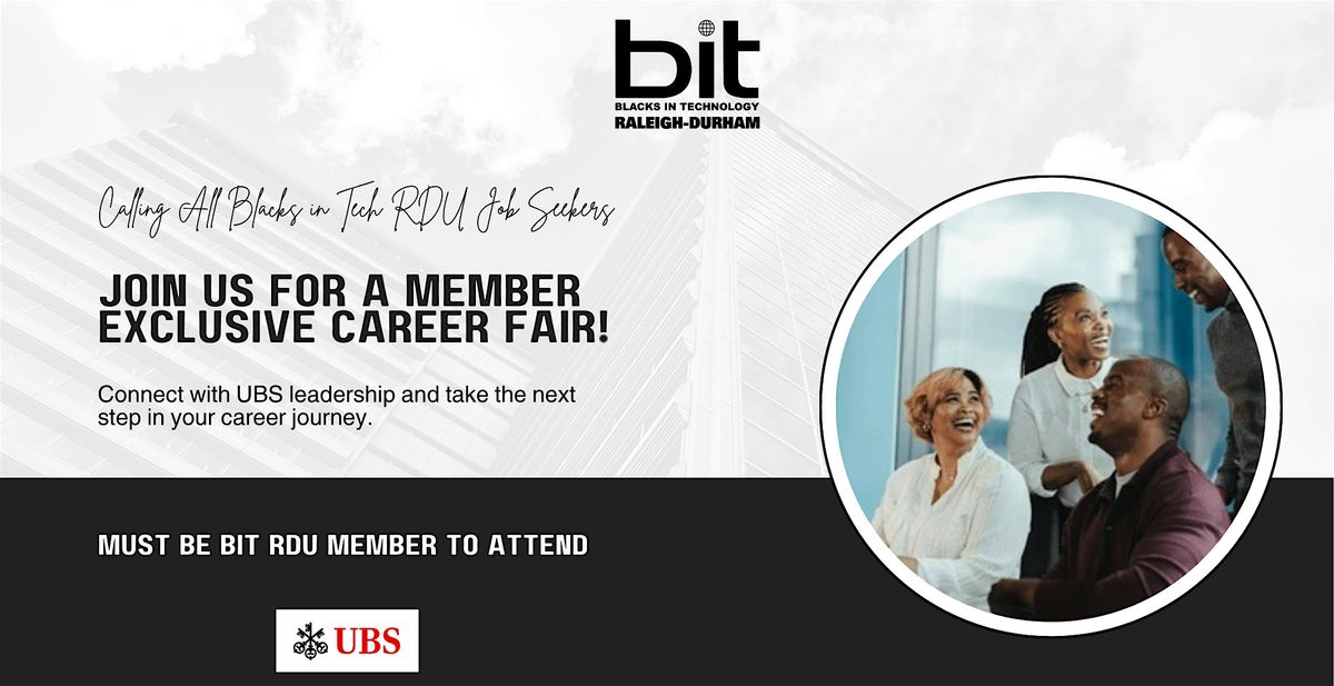 BIT-RDU x UBS | Tech Talent Mixer & Career Fair