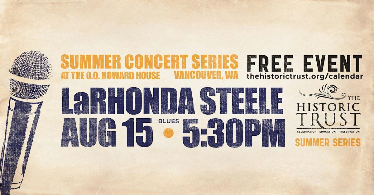 FREE Summer Concert Series: LaRhonda Steele
