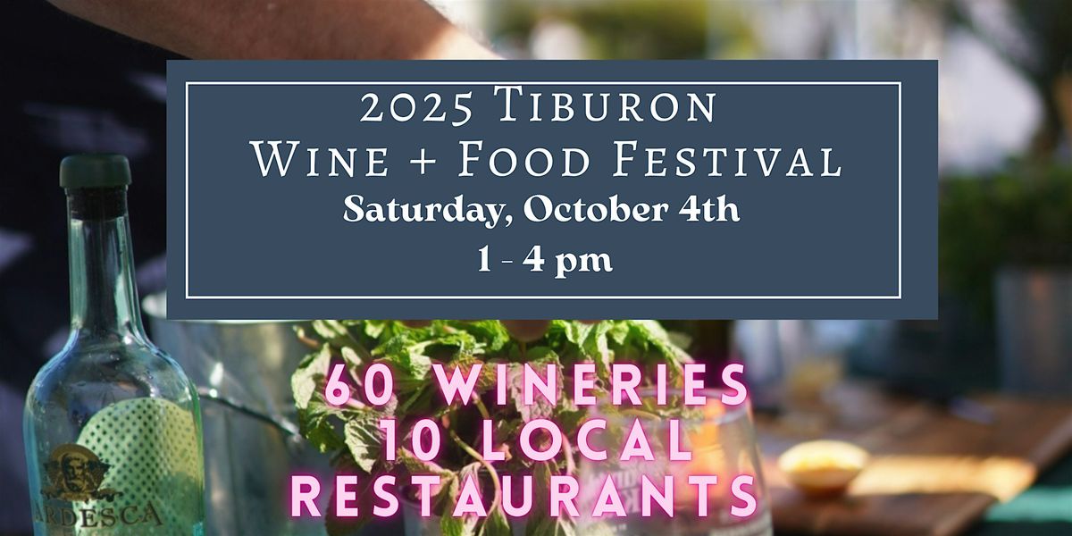 Tiburon Wine Festival 2025