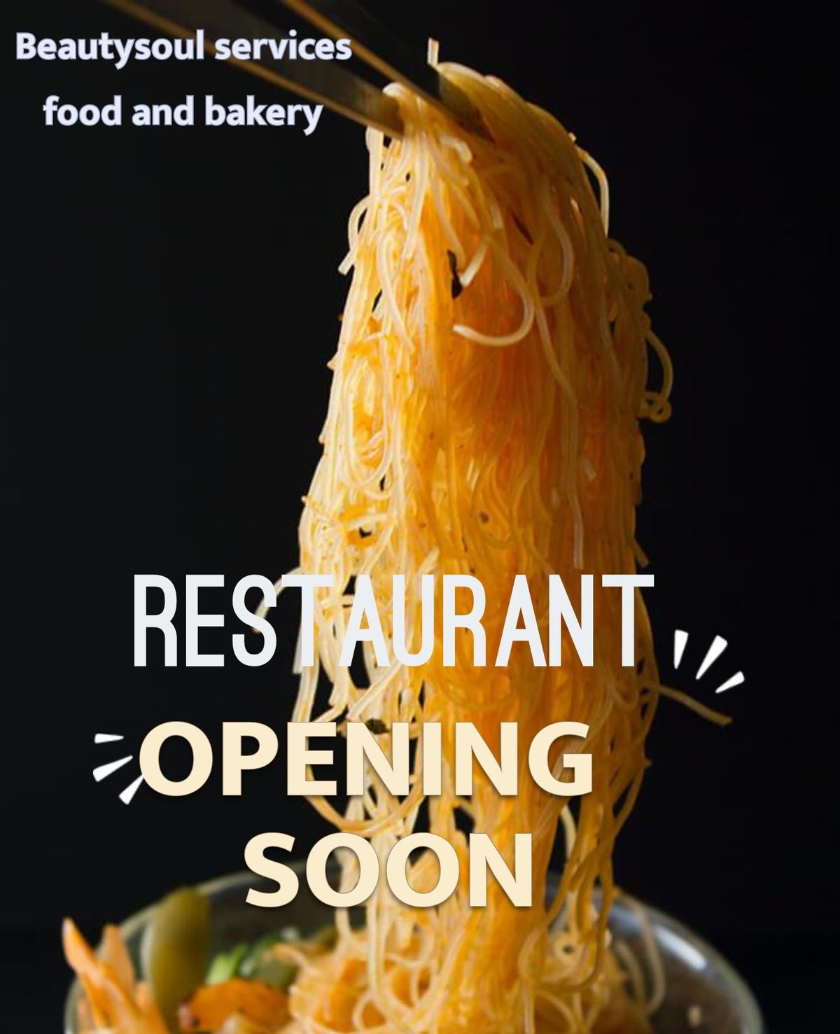 Beautysoul Services Food Foodandbakery and Bakery RES AURANT Opening Soon