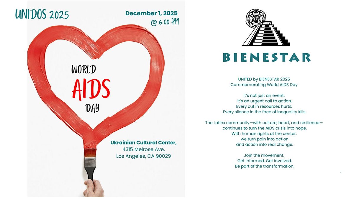 UNIDOS by BIENESTAR 2025, 33rd Annual Commemorative World AIDS Day Event