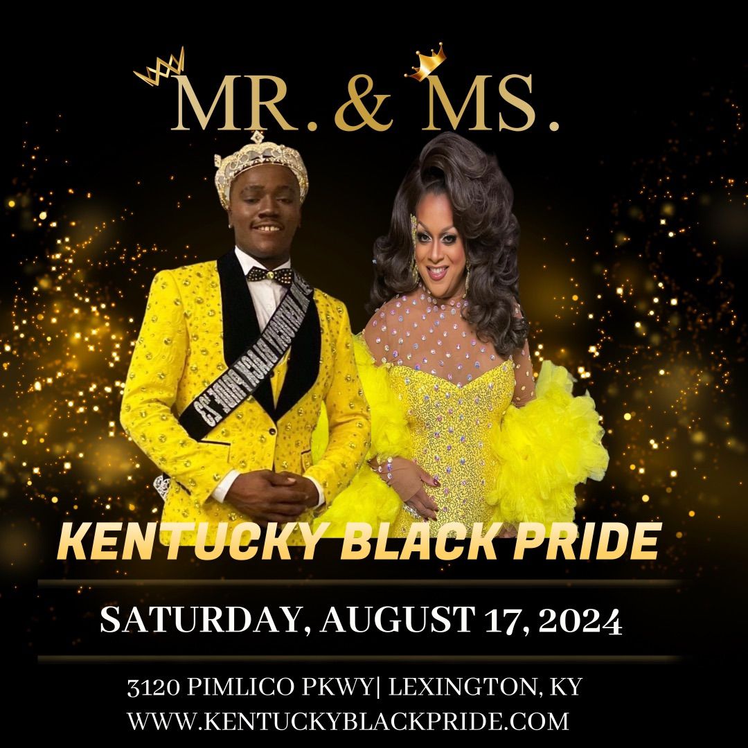 Mister & Miss Kentucky Black Pride Pageant 2024
