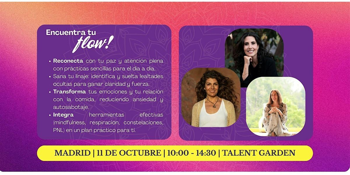 Encuentra tu Flow! Madrid 11 de octubre de 2025
