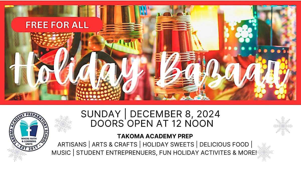 Takoma Academy Preparatory School Holiday Bazaar 2024