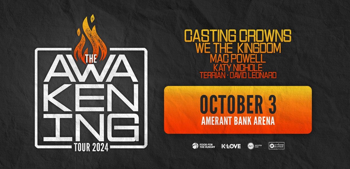 The Awakening Tour with Casting Crowns, We The Kingdom, Mac Powell, and more