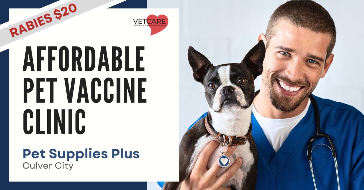 Affordable Pet Vaccine Clinic- Culver City