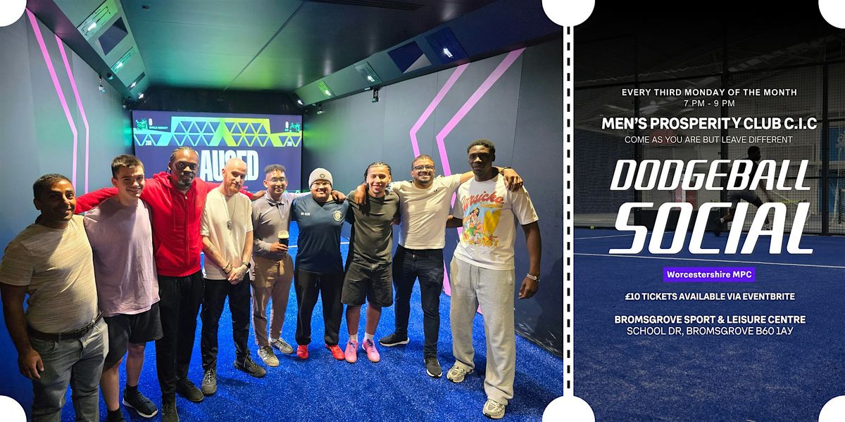 Men\u2019s Prosperity Club: Dodgeball Social