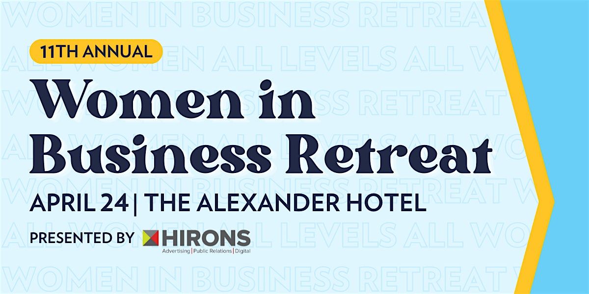 2025 Women in Business Retreat