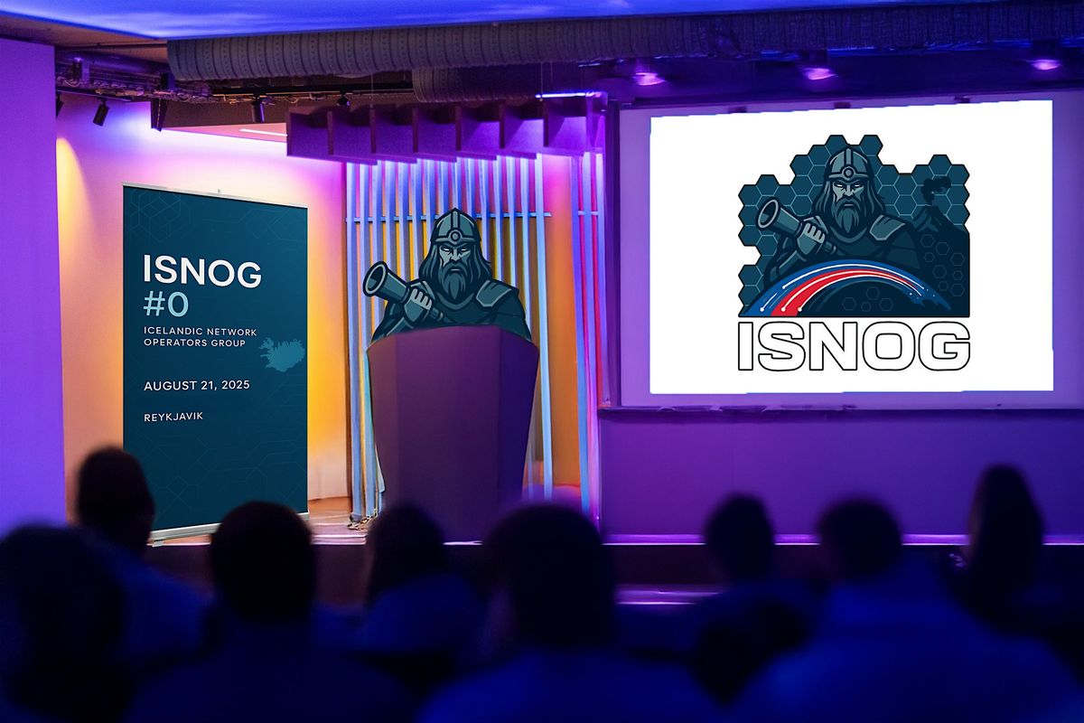 ISNOG #0 - Icelandic Network Operators Group