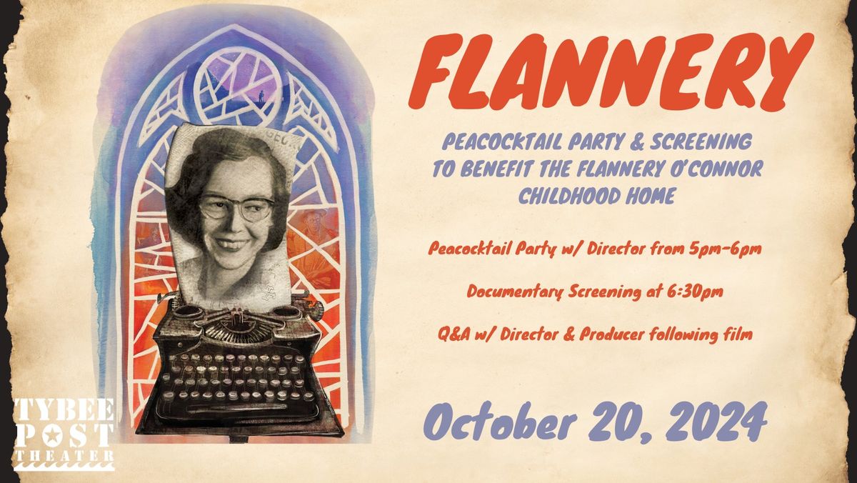 Peacocktail Party & Screening to Benefit the Flannery O'Connor Childhood Home