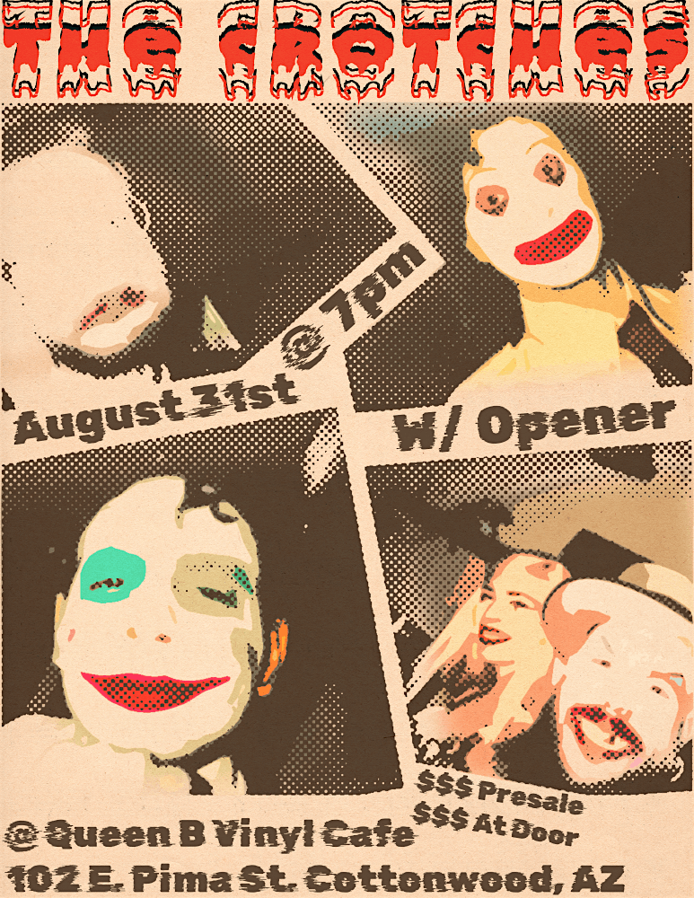 The Crotches with Special Guest TBA