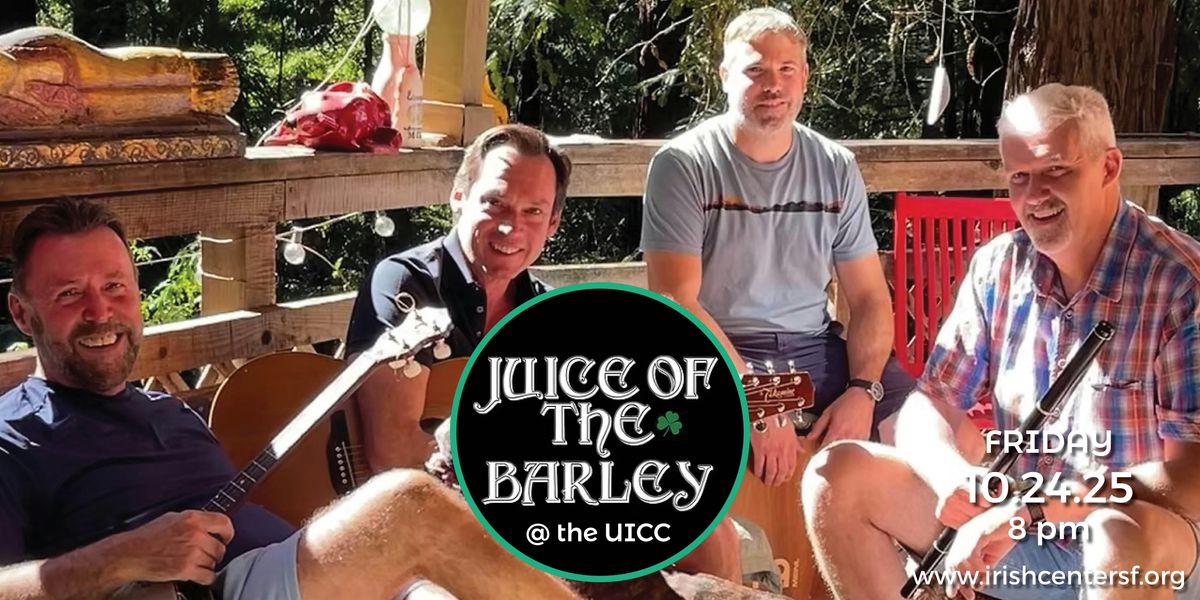 Juice of the Barley in Concert