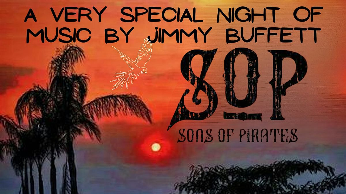 Sons of Pirates present a night of Jimmy Buffett