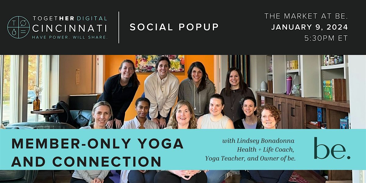 Cincinnati Together Digital | Member-Only Yoga & Connection